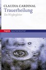 Trauerheilung - Claudia Cardinal - 9783836707619