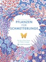 Pflanzen für Schmetterlinge - Jane Moore - 9783836921701