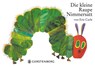 Die kleine Raupe Nimmersatt - Eric Carle - 9783836941365