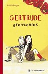 Gertrude grenzenlos - Judith Burger - 9783836959575