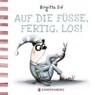 Sif, B: Auf die Füße, fertig, los! - SIF,  Birgitta - 9783836959704