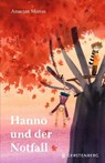 Hanno und der Notfall - Annejan Mieras - 9783836961066