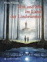 Sem und Mo im Land der Lindwürmer - Frida Nilsson - 9783836961493