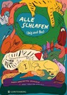 Alle schlafen (bis auf Bo) - Kjersti Annesdatter Skomsvold - 9783836962117