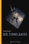 Der Tunnelbauer - Maja Nielsen - 9783836962308