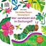 Die kleine Raupe Nimmersatt - Wer versteckt sich im Dschungel? - Eric Carle - 9783836962551