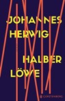 Halber Löwe - Johannes Herwig - 9783836992008