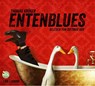Entenblues -  - 9783837127454