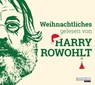 Weihnachtliches gelesen von Harry Rowohlt -  - 9783837136043