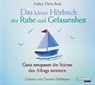 Das kleine Hör-Buch der Ruhe und Gelassenheit -  - 9783837142495