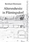 Altersruhesitz in Flämingsdorf - Bernhard Bietmann - 9783837229356