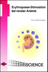 Erythropoese-Stimulation bei renaler Anämie - Christian Rosenberger - 9783837424461