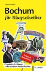 Bochum für Klugscheißer - Dietmar Bleidick - 9783837522051
