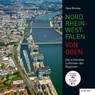 Nordrhein-Westfalen von oben -  - 9783837523645