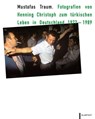 Mustafas Traum - Heinrich Theodor Grütter ;  Stefanie Grebe - 9783837524826