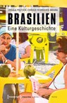 Brasilien - Ursula Prutsch ; Enrique Rodrigues-Moura - 9783837623918
