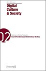 Digital Culture & Society - Pablo Abend ; Mathias Fuchs ; Ramon Reichert ; Annika Richterich ; Karin Wenz - 9783837632101