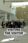 Visiting the Visitor - Ann Davis ; Kerstin Smeds - 9783837632897