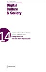 Digital Culture & Society (DCS) - Julia Ramirez Blanco ; Ramon Reichert ; Francesco Spampinato - 9783837659030
