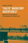 "Failed" Migratory Adventures? - Susanne U. Schultz - 9783837660098