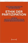 Ethik der Partizipation - Corinna Klingler ; Anja Pichl ; Robert Ranisch - 9783837669268
