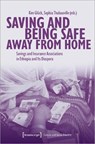 Saving and Being Safe Away from Home - Kim Gluck ; Sophia Thubauville - 9783837671278