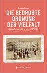 Die bedrohte Ordnung der Vielfalt - Daniela Simon - 9783837671544