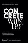 Concrete and Water - Jana Faßbender ; Luca Marie Tushaus - 9783837676167