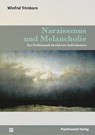 Narzissmus und Melancholie - Winfrid Trimborn - 9783837921441