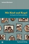 Mit Kind und Kegel - Gerhard Bliersbach - 9783837925128