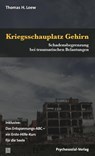 Kriegsschauplatz Gehirn - Thomas H. Loew - 9783837927207
