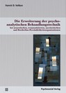 Die Erweiterung der psychoanalytischen Behandlungstechnik - Vamik D. Volkan - 9783837927603