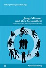 Junge Männer und ihre Gesundheit - Kurt Miller ; Klaus Hurrelmann ; Gudrun Quenzel - 9783837931815