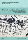 Das Lebensrückblickgespräch - Hariet Kirschner ; Simon Forstmeier ; Bernhard Strauß - 9783837931952