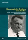 Das magische Denken des Kindes - Hans Zulliger - 9783837931976