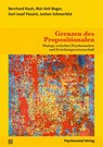 Grenzen des Propositionalen - Bernhard Rauh ; Mai-Anh Boger ; Karl-Josef Pazzini - 9783837933710