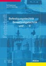 Befestigungstechnik, Bewehrungstechnik und . . . II - Werner Fuchs ; Jan Hofmann - 9783838203973
