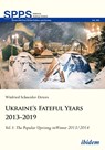 Ukraine's Fateful Years 2013-2019: Vol. I: The Popular Uprising in Winter 2013/2014 - Winfried Schneider-Deters - 9783838217253