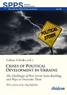 Crises of Political Development in Ukraine - Galyna Zelenko - 9783838220277