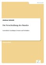 Die Verschuldung des Bundes - Dr Andreas Schmidt - 9783838614434