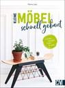 Kleine Möbel schnell gebaut - Pierre Lota - 9783838837918