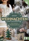 Weihnachten mal nachhaltig! - Victoria Musil - 9783838838991