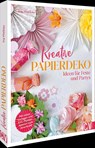 Kreative Papierdeko - Ina Mielkau - 9783838839837
