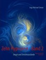 Zehn Hypnosen. Band 2 - Ingo Michael Simon - 9783839106594