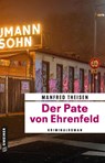 Der Pate von Ehrenfeld - Manfred Theisen - 9783839201176