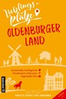 Lieblingsplätze Oldenburger Land - Charlotte Ueckert ; Ralf Bernsmann - 9783839201626