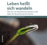 Leben heißt sich wandeln - Frank Scheifers ;  Felix Weckenmann - 9783839202760