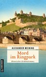 Mord im Ringpark - Alexander Meining - 9783839202845