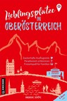 Lieblingsplätze in Oberösterreich - Andreas Schöps - 9783839203828