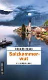 Salzkammerwut - Dagmar Hager - 9783839204078